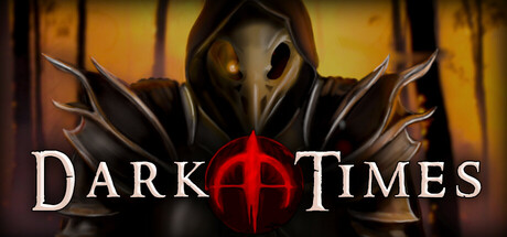 Dark Times PC Game Free Download - Direct Link Full Version