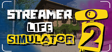 Streamer Life Simulator 2 PC Game Free Download - Full Version Direct Link