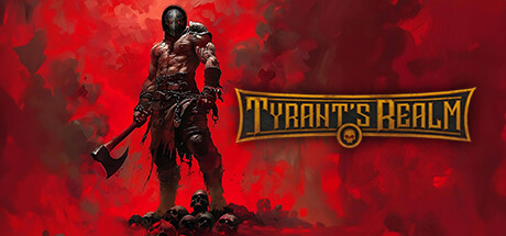 Tyrant’s Realm PC Game Free Download