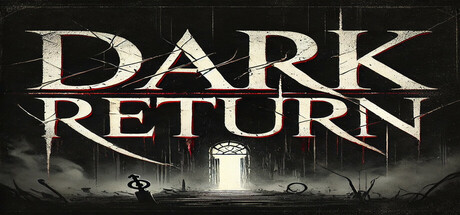 Dark Return A Thrilling Horror Adventure PC Free Download