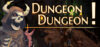 Dungeon Dungeon! PC Download