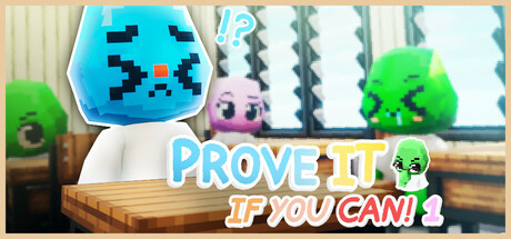 Prove It If You Can! 1 PC Game Free Download | Full Version, Easy Installation, System Requirements