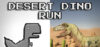 Desert Dino Run