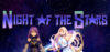 Night of the Stars Download for PC Highly Compressed