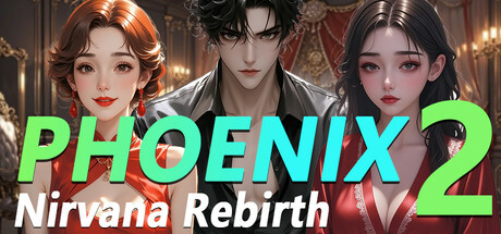 Phoenix Nirvana Rebirth 2 Download for PC Highly Compressed