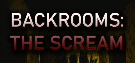 Backrooms: The Scream Download for PC Highly Compressed