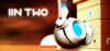IINTWO Download for PC Highly Compressed