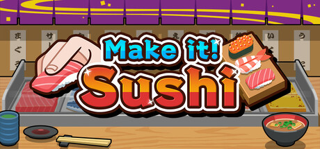 Make it! Sushi Download for PC Highly Compressed