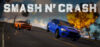 Smash N' Crash Download for PC Highly Compressed