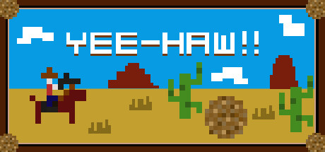 Yee-Haw!! Download for PC Highly Compressed