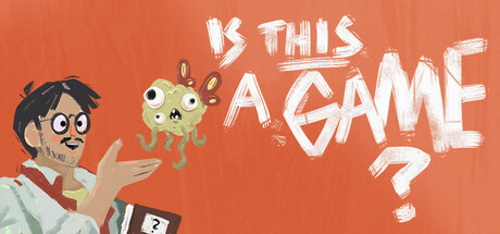 is THIS a game? Download for PC Highly Compressed