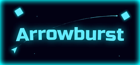Arrowburst Launches on Steam