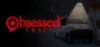 Obsessed: Trace Launches on Steam with Thrilling Horror Adventure