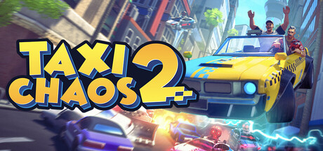 Taxi Chaos 2 Races onto Steam with New Features
