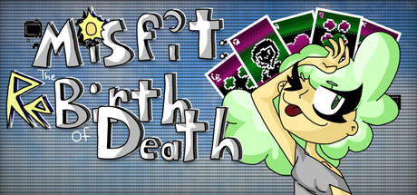 Misfit The ReBirth of Death