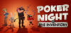 Poker Night at the Inventory - Steam Deal India