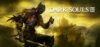 DARK SOULS™ III Review: System Requirements & Best Price India