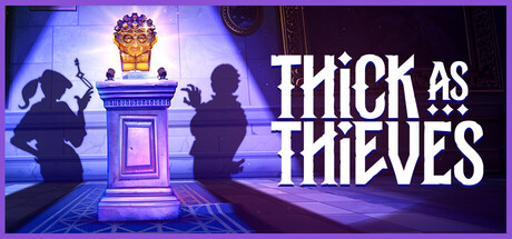 Thick As Thieves Review: System Requirements & Best Price India