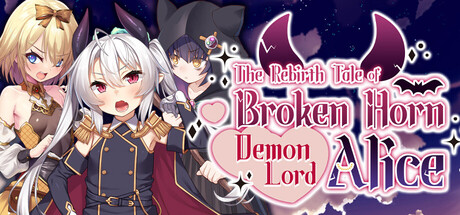 The Rebirth Tale of Broken Horn Demon Lord Alice Review: System Requirements & Best Price India