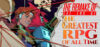 The Remake of the End of the Greatest RPG of All Time Review: System Requirements & Best Price India