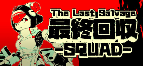 The Last Salvage Squad Review: System Requirements & Best Price India