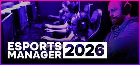 Esports Manager 2026 Review: System Requirements & Best Price India