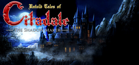 Untold Tales of Citadale The Shadow Maker PC Game Free Download